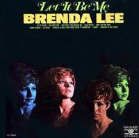 Brenda Lee - Let It Be Me